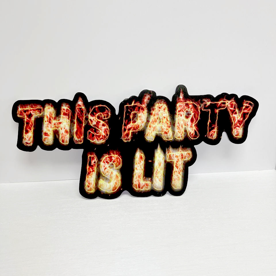 This Party is Lit Oversized PVC Props