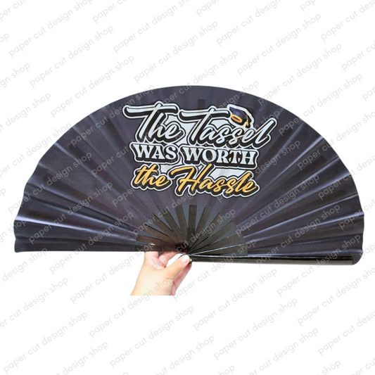 OVERSIZED Hand Fan - Graduation: The tassel was worth the hassle