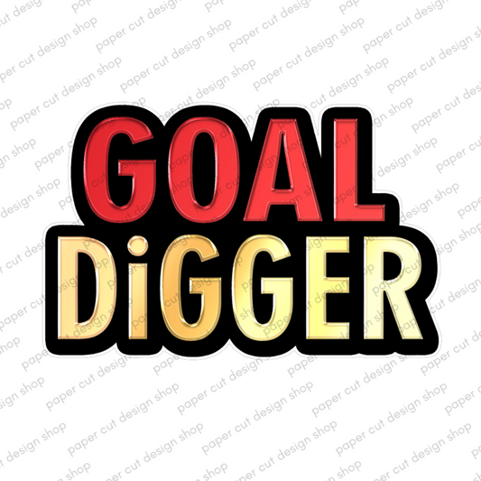 Goal Digger Photo Booth Props Single Side Print