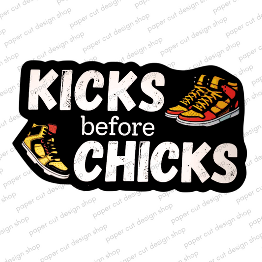 Kicks before Chicks Photo Booth Props Single Side Print