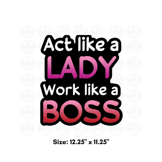 Act Like A Lady Photo Booth Props Single Side Print
