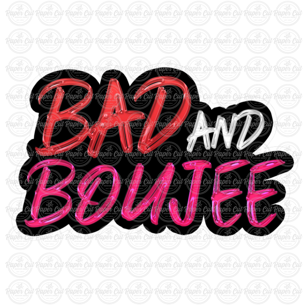 Bad and Boujee Photo Booth Props Single Side Print