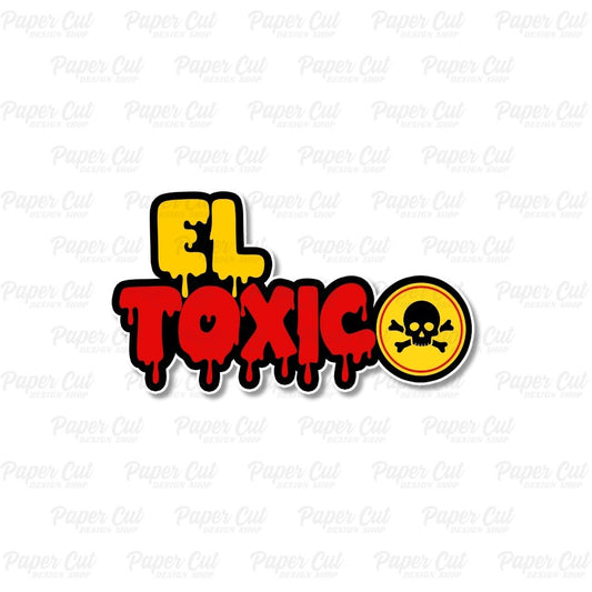 El Toxico Photo Booth Props Single Side Prop