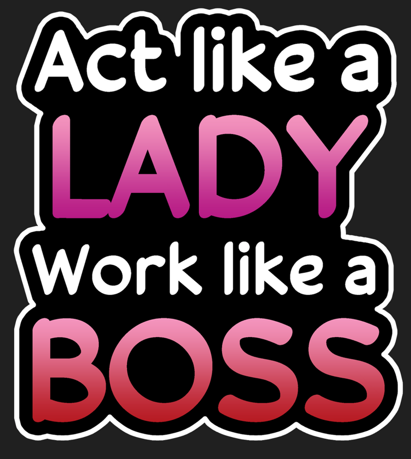 Act Like A Lady Photo Booth Props Single Side Print